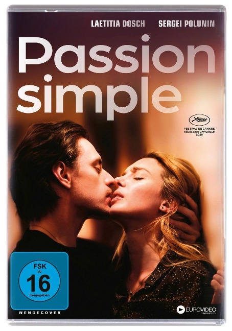 Passion Simple - Danielle Arbid, Annie Ernaux