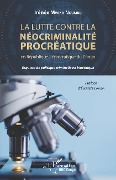 Cover-Bild zum Titel 'La lutte contre la néocriminalité procréatique en république démocratique du Congo' von 'Mvaka Ngumbu'