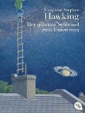 Cover-Bild zum Titel 'Der geheime Schlüssel zum Universum' von 'Lucy Hawking, Stephen Hawking'