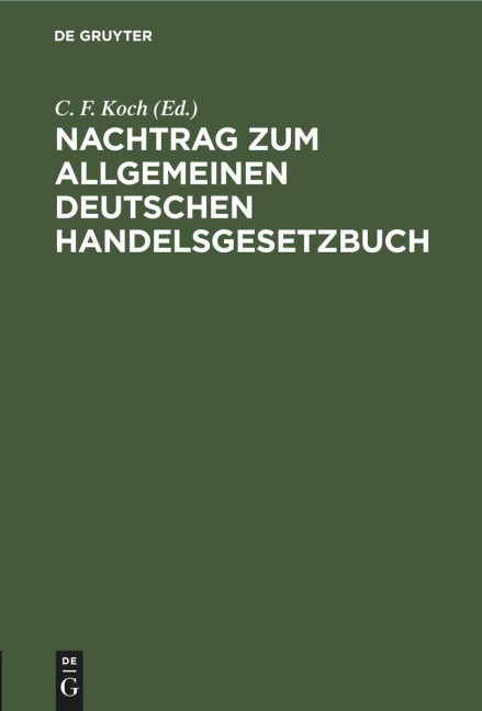 Nachtrag zum Allgemeinen deutschen Handelsgesetzbuch - 