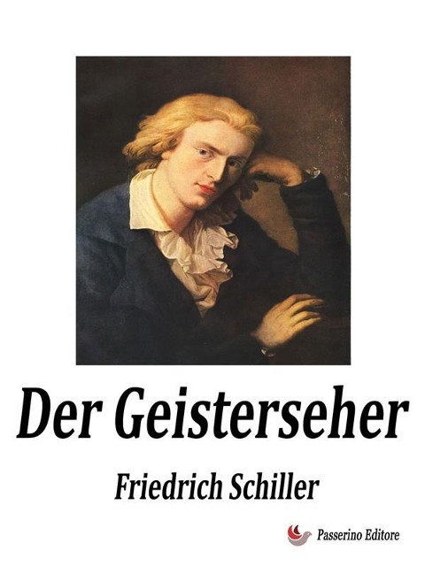 Der Geisterseher - Friedrich Schiller