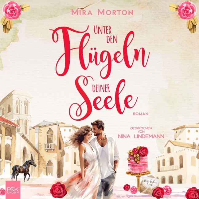 Unter den Flügeln deiner Seele - Mira Morton