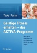 Cover-Bild zum Titel 'Geistige Fitness erhalten - das AKTIVA-Programm' von 'Pantel Johannes, Valentina Tesky'