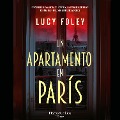 Un apartamento en París - Lucy Foley