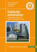Cover-Bild zum Titel 'Gebäudeautomation' von 'Thomas Hansemann, Christof Hübner, Kay Böhnke'