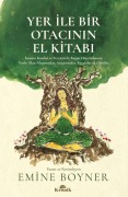 Cover-Bild zum Titel 'Yer ile Bir Otacinin El Kitabi' von 'Emine Boyner'