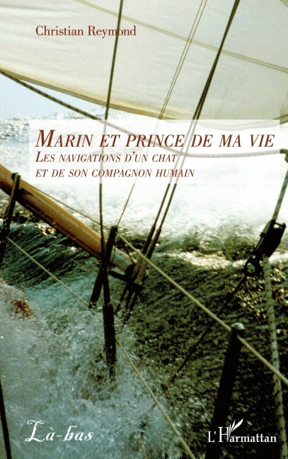 Marin et prince de ma vie - Christian Reymond