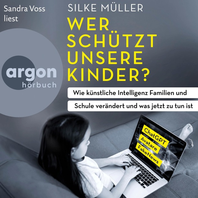 Wer schützt unsere Kinder? - Silke Müller