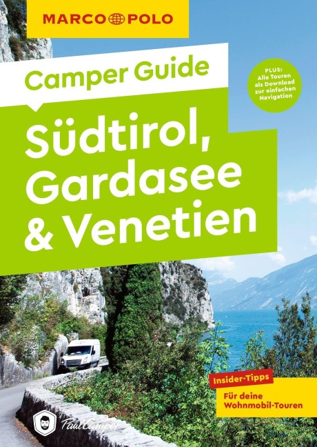 MARCO POLO Camper Guide Südtirol, Gardasee & Venetien - Elisabeth Schnurrer