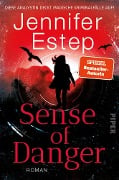Cover-Bild zum Titel 'Sense of Danger' von 'Jennifer Estep'