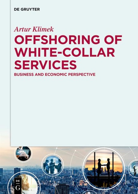 Offshoring of white-collar services - Artur Klimek