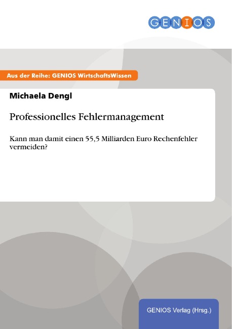 Professionelles Fehlermanagement - Michaela Dengl