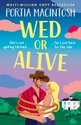 Cover-Bild zum Titel 'Wed or Alive' von 'Portia Macintosh'