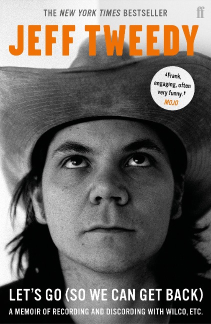 Let's Go (So We Can Get Back) - Jeff Tweedy