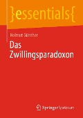 Cover-Bild zum Titel 'Das Zwillingsparadoxon' von 'Helmut Günther'