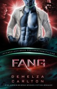 Cover-Bild zum Titel 'Fang: Eine Ausserirdische Science-Fiction-Romanze (Intergalaktische Partnervermittlung)' von 'Demelza Carlton'