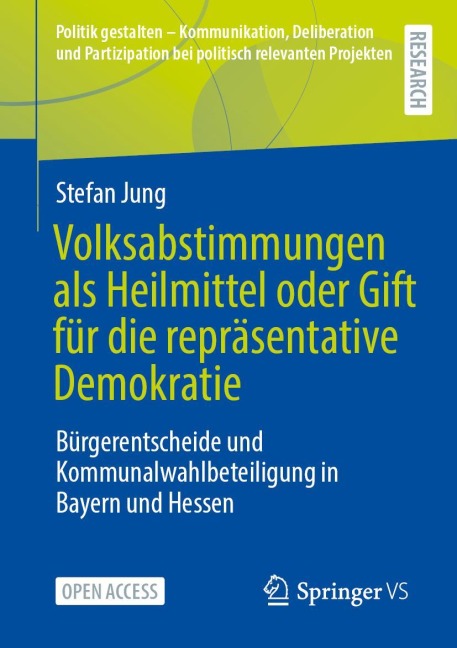 Volksabstimmungen als Heilmittel oder Gift für die repräsentative Demokratie - Stefan Jung