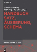 Handbuch Satz, Äußerung, Schema - 