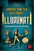 Dünyayi Yöneten Gizli Örgüt Illuminati - Aytekin Gezici