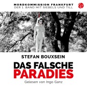 Cover-Bild zum Titel 'Das falsche Paradies' von 'Stefan Bouxsein'