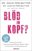 Cover-Bild zum Titel 'Blöd im Kopf?' von 'David Perlmutter'