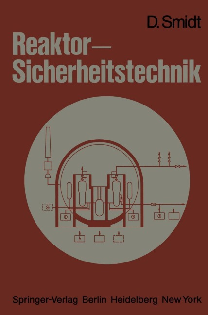 Reaktor-Sicherheitstechnik - D. Smidt