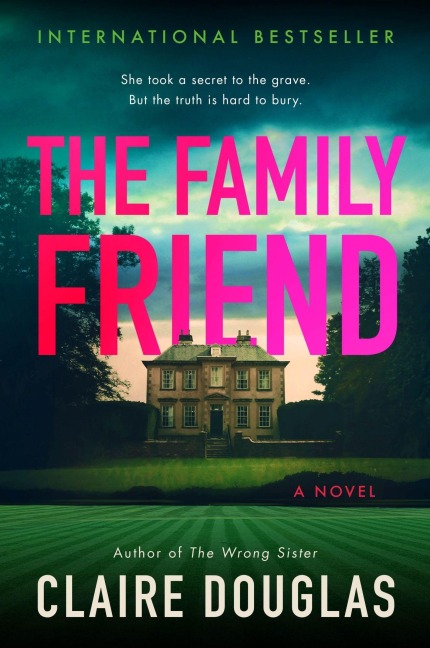 The Family Friend - Claire Douglas