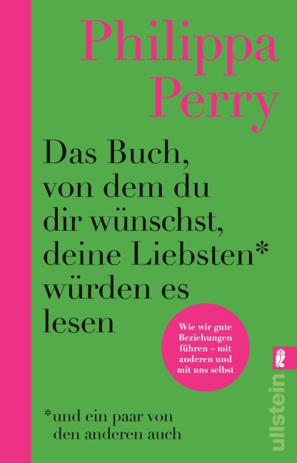 Das Buch, von dem du dir wünschst, deine Liebsten würden es lesen (und ein paar von den anderen auch) - Philippa Perry