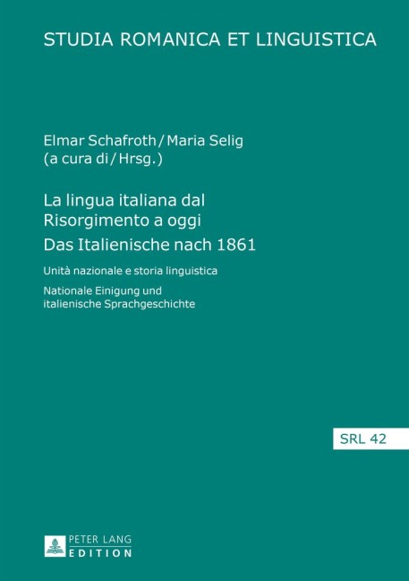 La lingua italiana dal Risorgimento a oggi. Das Italienische nach 1861 - 