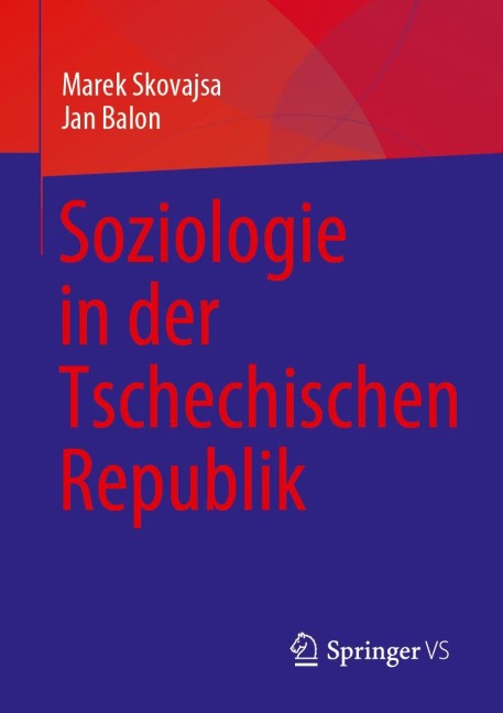 Soziologie in der Tschechischen Republik - Jan Balon, Marek Skovajsa
