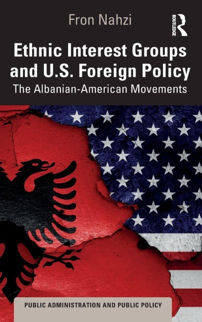 Ethnic Interest Groups and U.S. Foreign Policy - Fron Nahzi