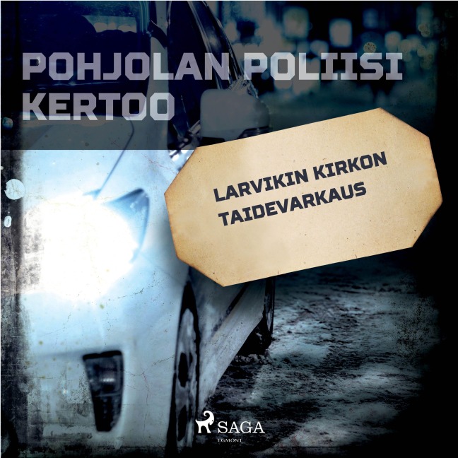 Larvikin kirkon taidevarkaus - Eri Tekijöitä