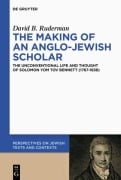 Cover-Bild zum Titel 'The Making of an Anglo-Jewish Scholar' von 'David B. Ruderman'
