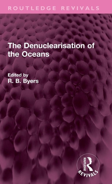 The Denuclearisation of the Oceans - 