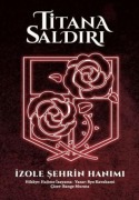 Cover-Bild zum Titel 'Titana Saldiri - Izole Sehrin Hanimi' von 'Hajime Isayama'
