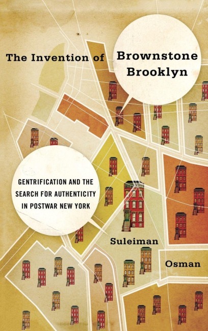 The Invention of Brownstone Brooklyn - Osman