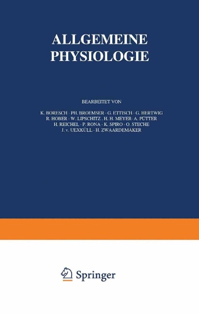 Handbuch der Normalen und Pathologischen Physiologie - K. Boresch, Na Rona, Na Spiro, Na Steche, Na Uexküll
