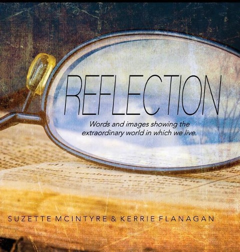 Reflection - Kerrie L Flanagan, Suzette McIntyre