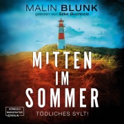 Cover-Bild zum Titel 'Mitten im Sommer' von 'Malin Blunk'
