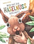 Cover-Bild zum Titel 'Wer hat die Haselnuss geklaut?' von 'Marcus Pfister'