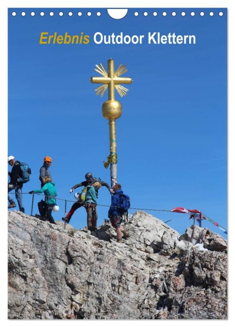 Erlebnis Outdoor Klettern (Wandkalender 2026 DIN A4 hoch), CALVENDO Monatskalender - K. Berretz