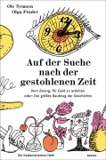 Cover-Bild zum Titel 'Auf der Suche nach der gestohlenen Zeit' von 'Ole Nymoen'
