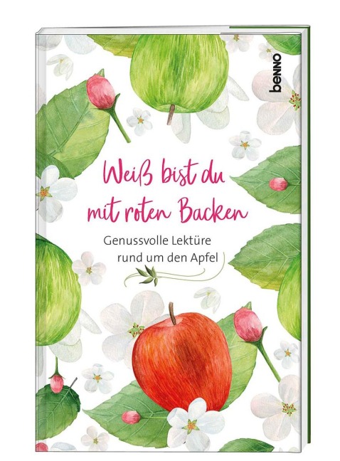 Weiß bist du mit roten Backen - 