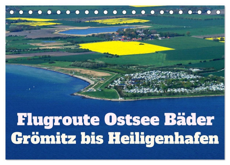 Flugroute Ostsee Bäder (Tischkalender 2025 DIN A5 quer), CALVENDO Monatskalender - Ro Bra- Rolf Braun- Ostseefotograf