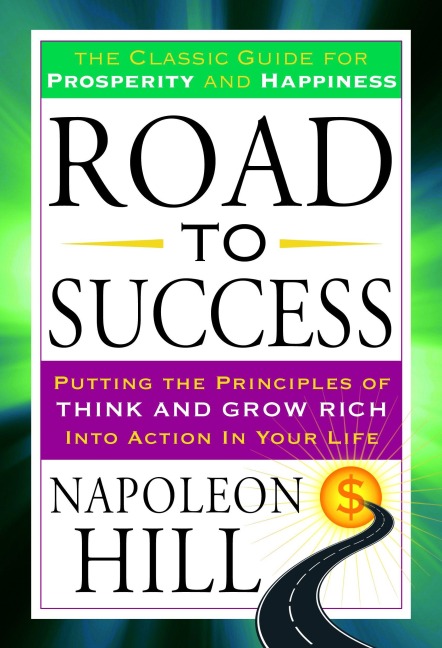 Road to Success - Napoleon Hill