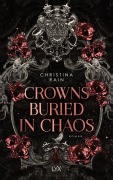 Cover-Bild zum Titel 'Crowns Buried in Chaos' von 'Christina Rain'