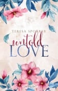 Cover-Bild zum Titel 'Untold Love (Unwritten, Bd. 3)' von 'Teresa Sporrer'