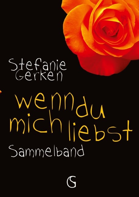 wenn du mich liebst - Stefanie Gerken