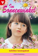 Cover-Bild zum Titel 'Geliebtes Sonntagskind' von 'Patricia Vandenberg'