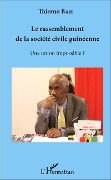 Cover-Bild zum Titel 'Le rassemblement de la société civile guinéenne' von 'Bah'